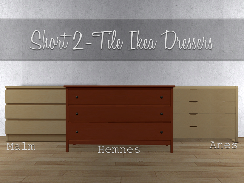 Mod The Sims Short 2 Tile Ikea Dressers