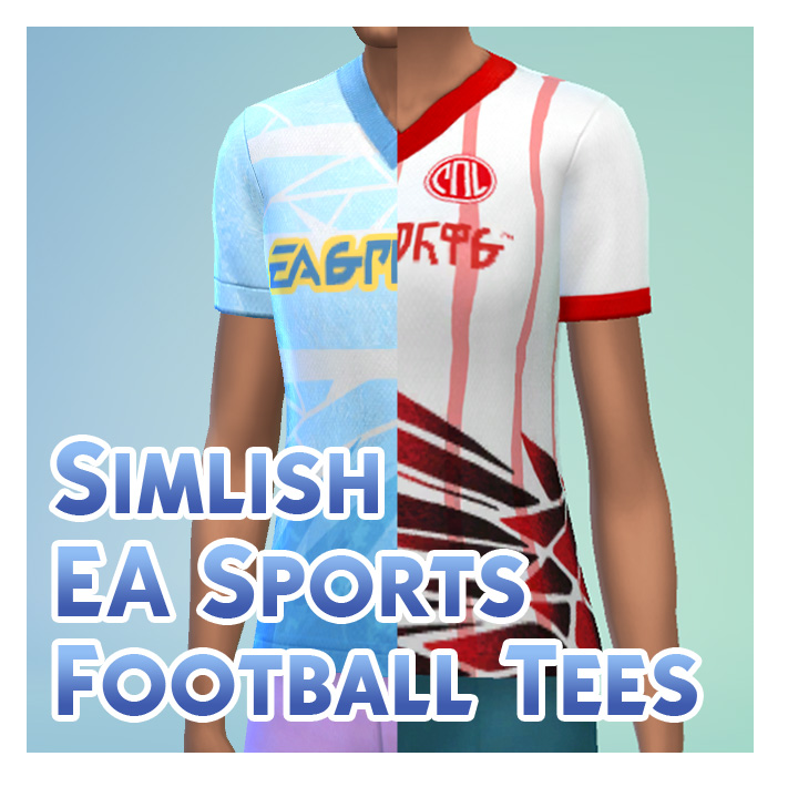 Mod The Sims Simlish Ea Sports Football Soccer Tees