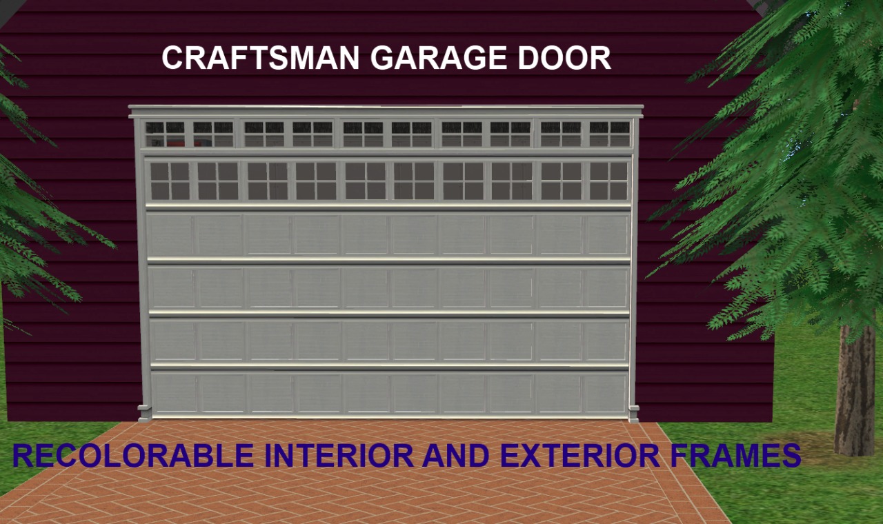 Mod The Sims Maxis Matrix Craftsman Garage Door With Recolorable Interior Exterior Frames