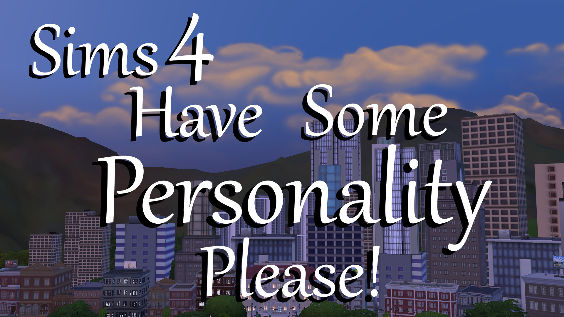Have Some Personality Please! by PolarBearSims