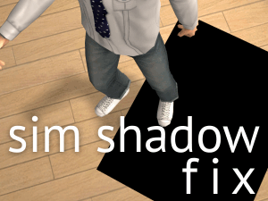 Sim Shadow Fix