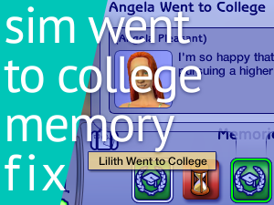 "Sim Went to College" Memory Fix