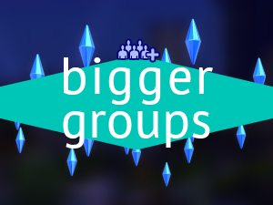 Bigger Groups